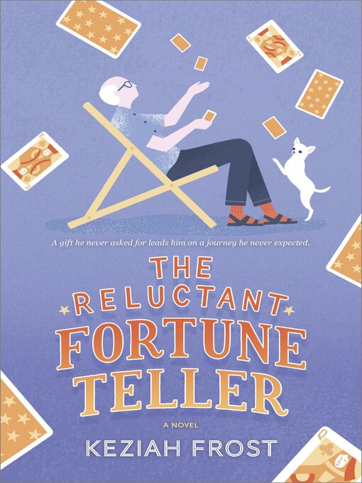 Title details for The Reluctant Fortune-Teller by Keziah Frost - Wait list